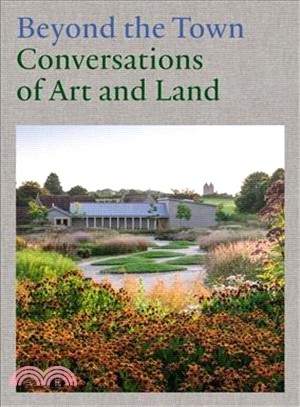 Beyond the Town ― Conversations of Art and Land