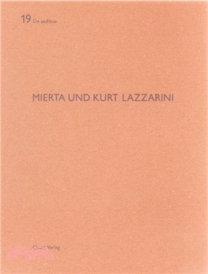 Mierta Und Kurt Lazzarini: De Aedibus 19