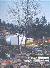 Peter Hubner - Building As a Social Process