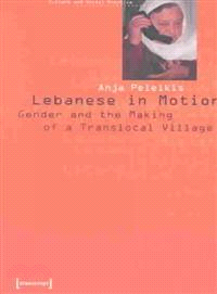 Lebanese in Motion ─ Gender and the Making of a Translocal Village