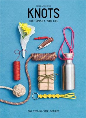 Knots ― To Simplify Your Life