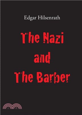 The Nazi and The Barber