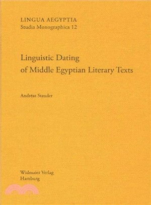 Linguistic Dating of Middle Egyptian Literary Texts ― Dating Egyptian Literary Texts Gottingen, 9-12 June 2010