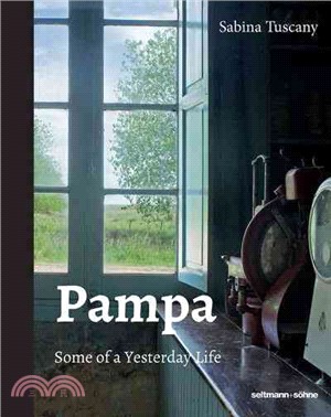 Pampa ─ Some of a Yesterday Life