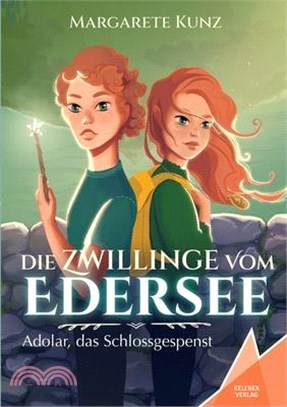 Die Zwillinge vom Edersee: Adolar, das Schlossgespenst