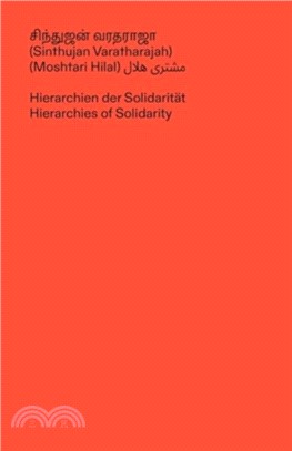 Hierarchies of Solidarity