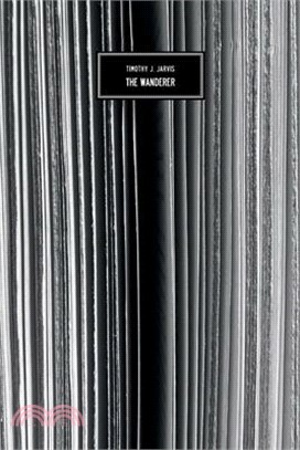 The Wanderer: A True Narrative