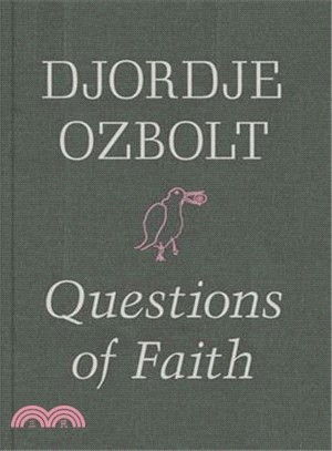 Djordje Ozbolt ― Questions of Faith