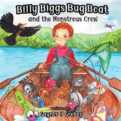 Billy Biggs Bug Book and the Monstrous Crow