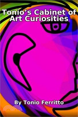 Tonio's Cabinet of Art Curiosities