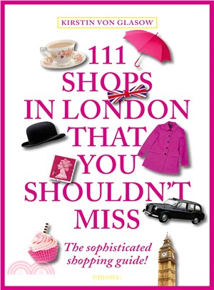 111 Shops in London That You Shouldnt Miss