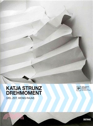 Katja Strunz ― Drehmoment (Viel Zeit, Wenig Raum)