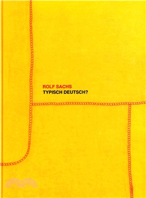 Rolf Sachs ― Typisch Deutsch?