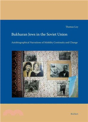 Bukharan Jews in the Soviet Union ─ Autobiographical Narrations of Mobility, Continuity and Change