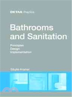 Bathrooms and Sanitation ― Principles, Design and Implementation