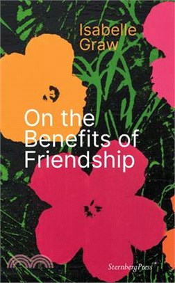 On the Benefits of Friendship