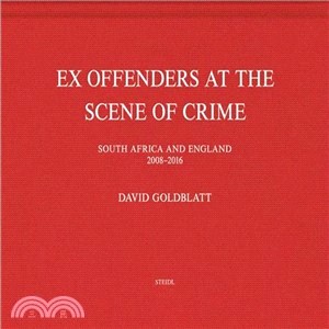 David Goldblatt ― Ex Offenders at the Scene of Crime