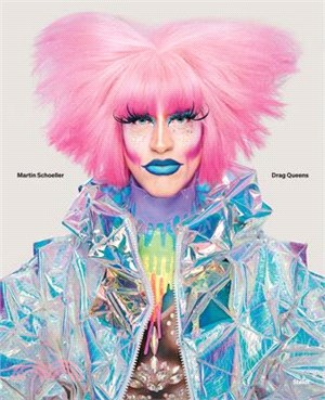 Martin Schoeller: Drag Queens