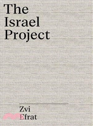 The Israel Project ― The Architecture of Zionism