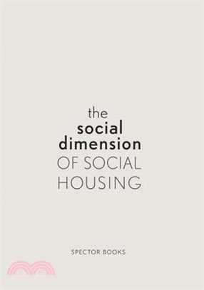 The Social Dimension of Social Housing