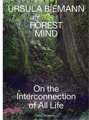 Ursula Biemann: Forest Mind