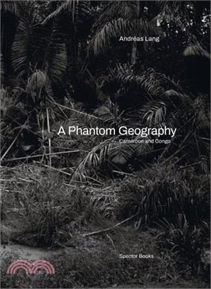 Andréas Lang: A Phantom Geography