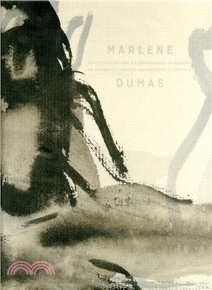 Marlene Dumas：An Altarpiece for the Annenkirche in Dresden / Ein Altarbild fur die Annenkirche in Dresden