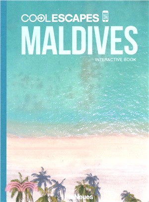 Cool Escapes Maldives: The Interactive Book