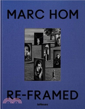 Re-framed：Marc Hom