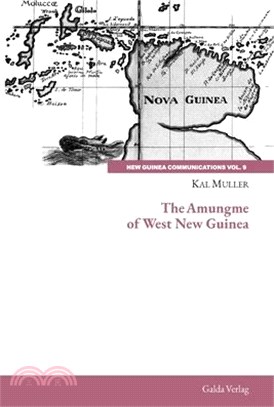 The Amungme of West New Guinea
