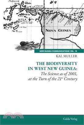 The Biodiversity in West Guinea: The Science as of 2001, at the Turn of the 21st Century