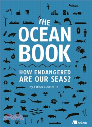 The Ocean Book：How Endangered are Our Seas?