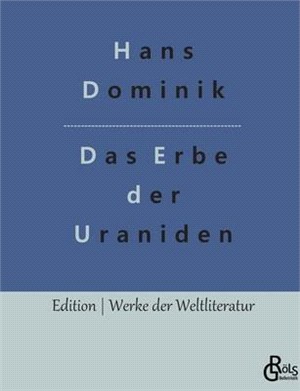 Das Erbe der Uraniden