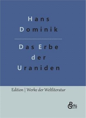 Das Erbe der Uraniden