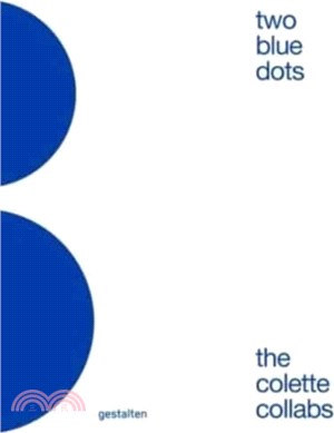 Two Blue Dots：The Colette Collabs