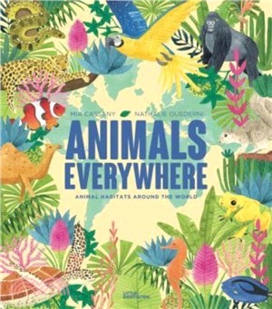 Animals Everywhere：Animal Habitats Around the World