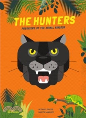 The Hunters：Predators of the Animal Kingdom