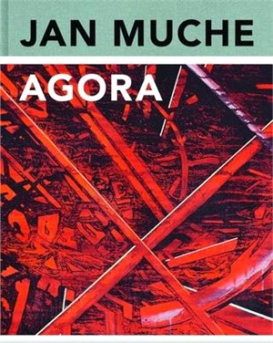 Jan Muche: Agora