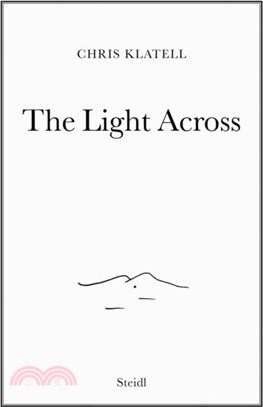 Chris Klatell: The Light Across