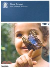 The Un Global Compact International Yearbook 2012