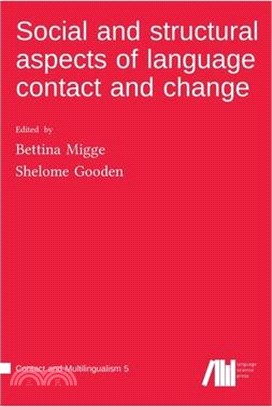 Social and structural aspects of language contact and change