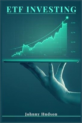 ETF Investing: The ETF Beginner's Guide to Creating Passive Income and Financial Freedom (2022 Crash Course for Beginners)