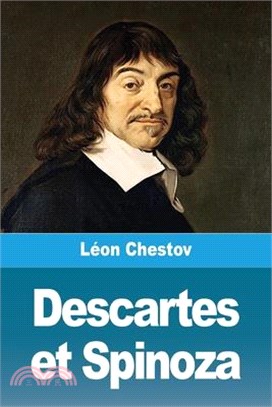 Descartes et Spinoza