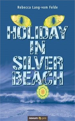 Holiday in Silver Beach