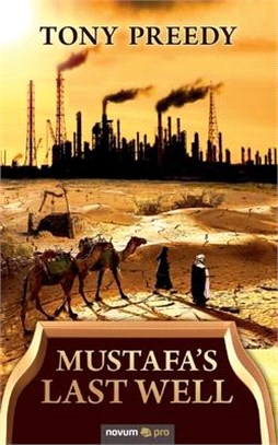 Mustafa's Last Well