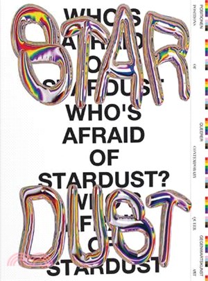 Who's Afraid of Stardust? Positions of Contemporary Queer Art