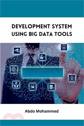 Development System Using Big Data Tools