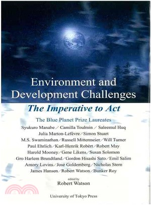 Environment and Development Challenges ─ The Imperative to Act