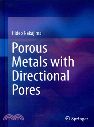 Porous Metals With Directional Pores