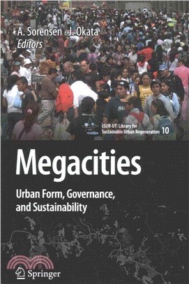 Megacities ― Urban Form, Governance, and Sustainability